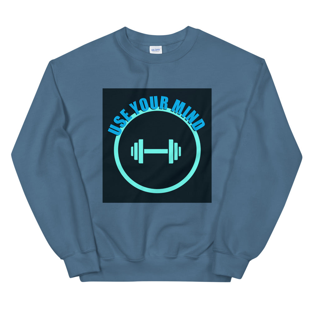 Use Your Mind-Unisex Sweatshirt by Co-Tesh