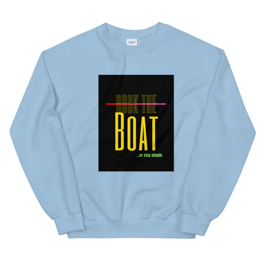 Rock the Boat-Unisex Sweatshirt by Co-Tesh