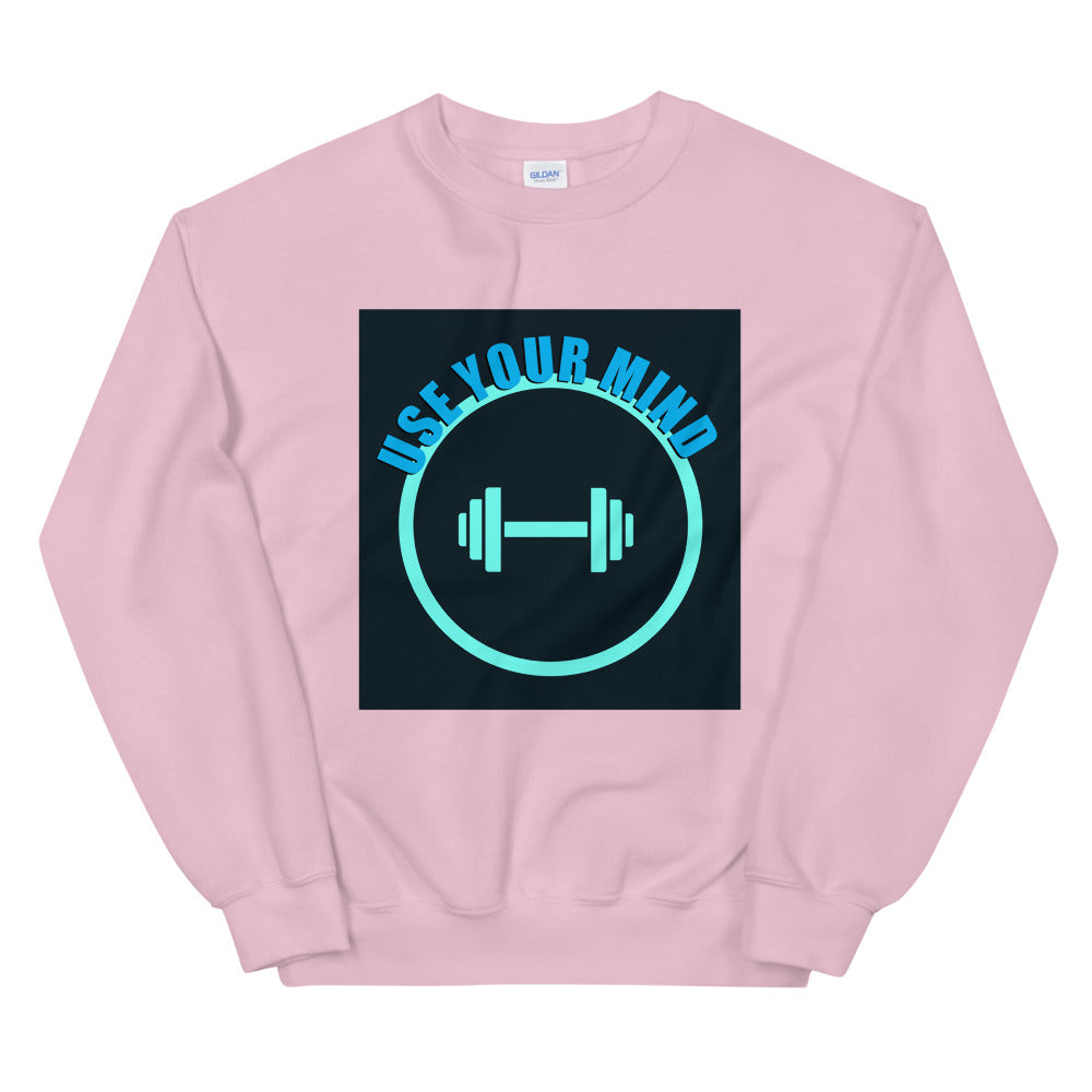 Use Your Mind-Unisex Sweatshirt by Co-Tesh