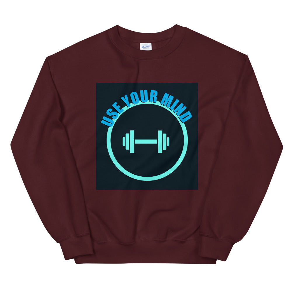 Use Your Mind-Unisex Sweatshirt by Co-Tesh