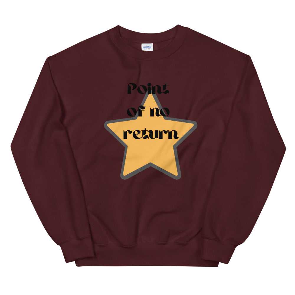 Point of no Return-Unisex Sweatshirt by Co-Tesh
