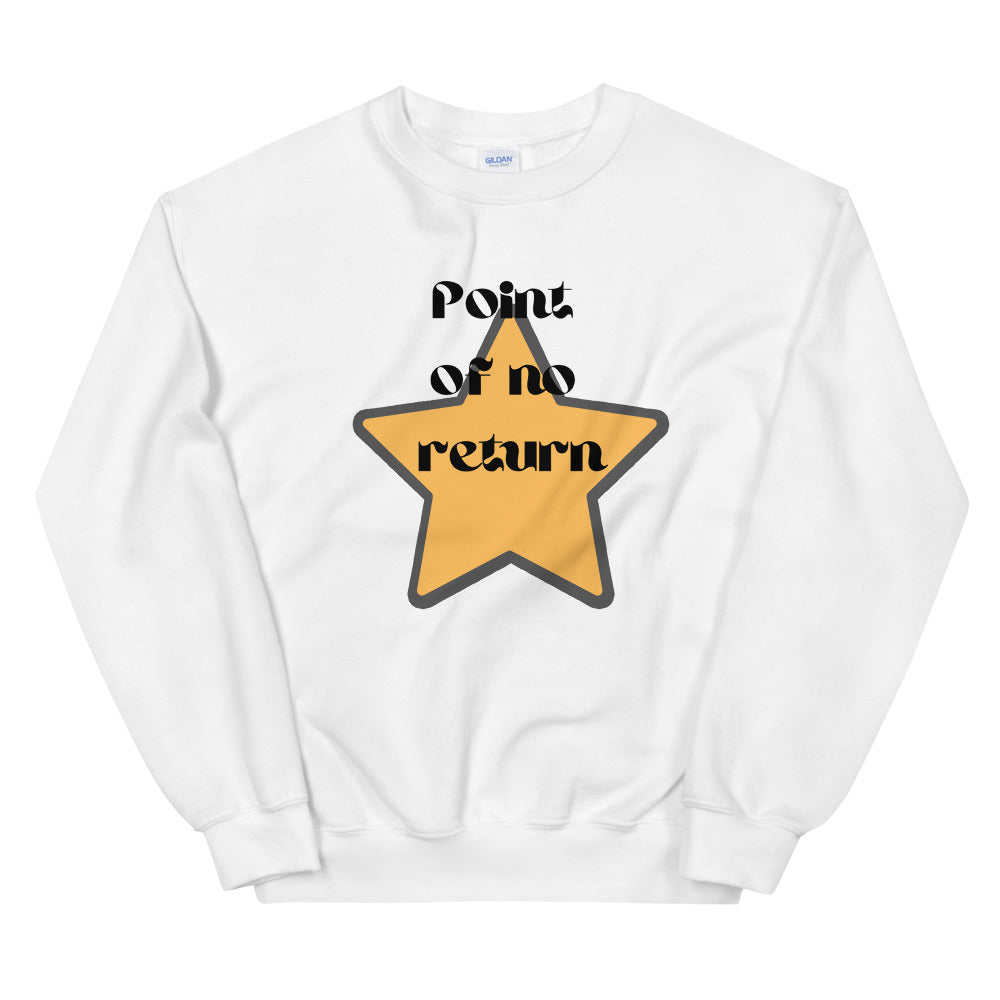 Point of no Return-Unisex Sweatshirt by Co-Tesh