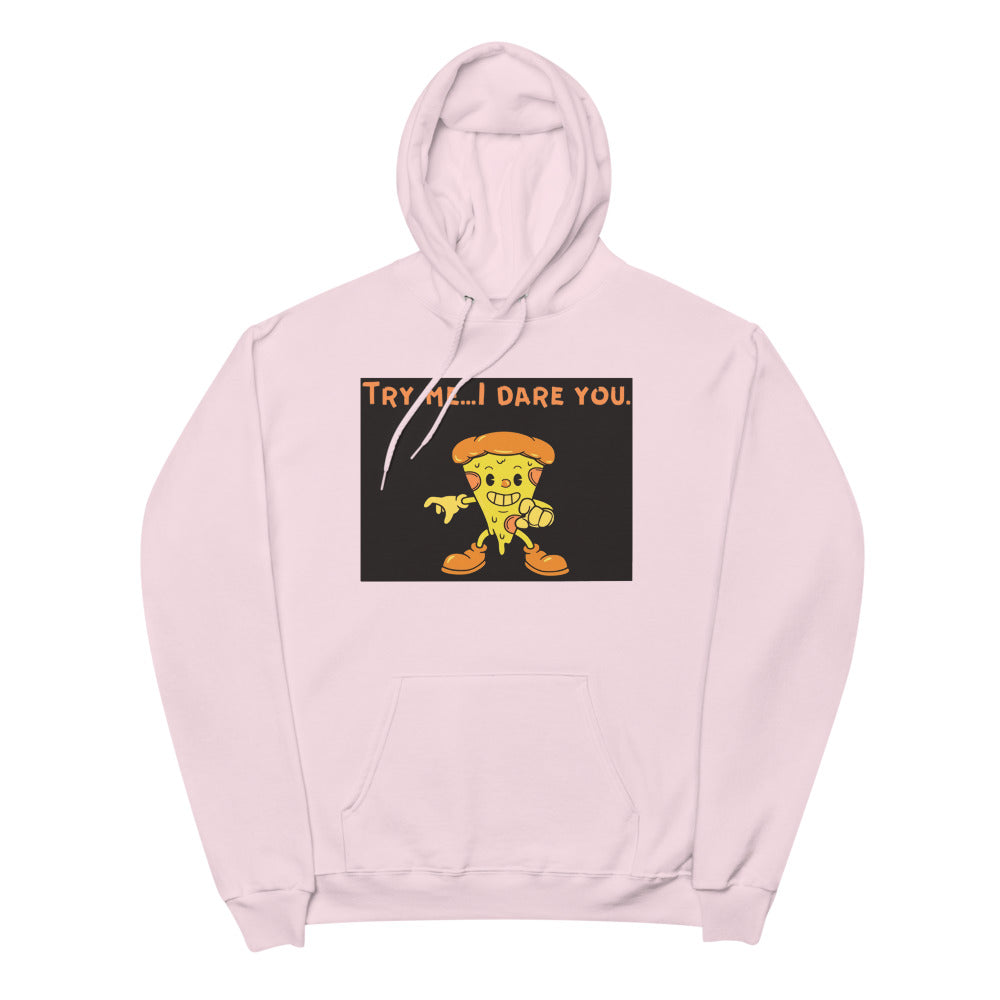 Try me if you dare Unisex fleece hoodie