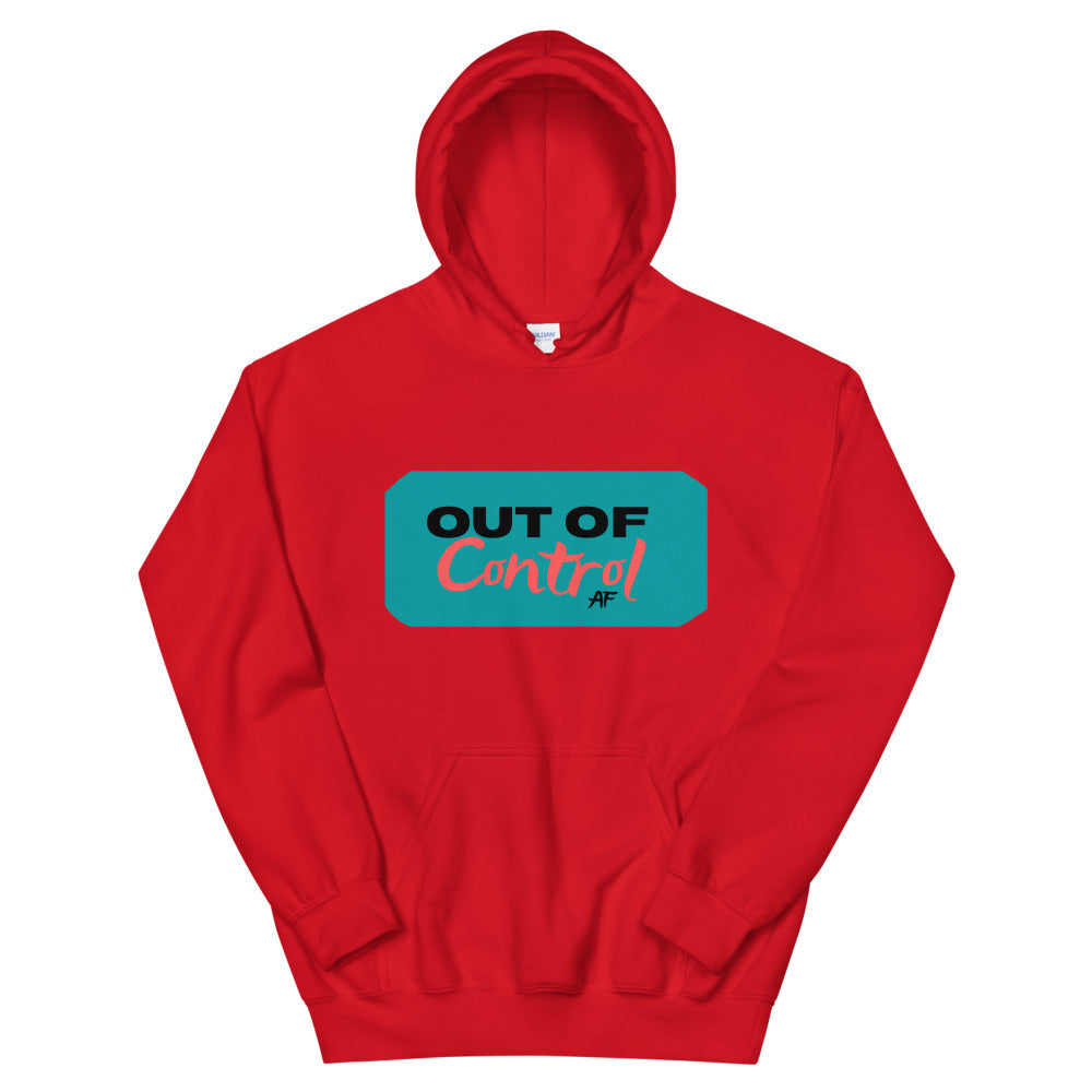 Out of Control AF 101-Hoodie by Co-Tesh