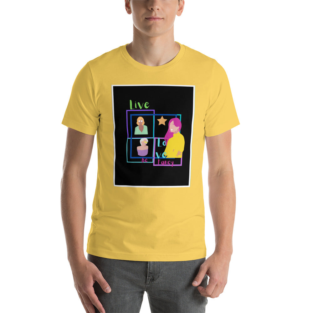 Live Love Be Fancy Short-Sleeve Unisex T-Shirt Cotesh