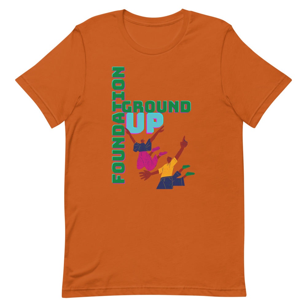 Ground Up Short Foundation -Sleeve Unisex T-Shirt