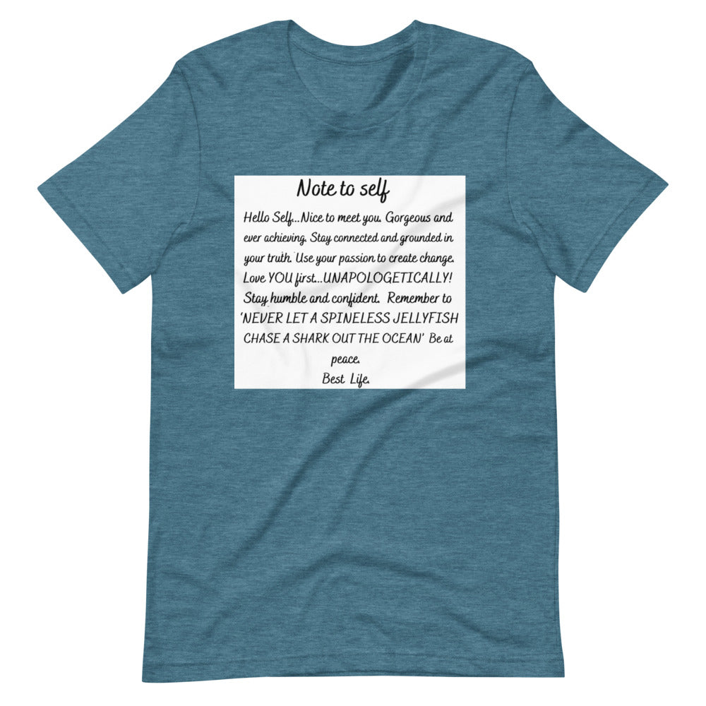 Note to Self Short-Sleeve Unisex T-Shirt