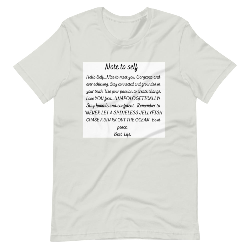Note to Self Short-Sleeve Unisex T-Shirt