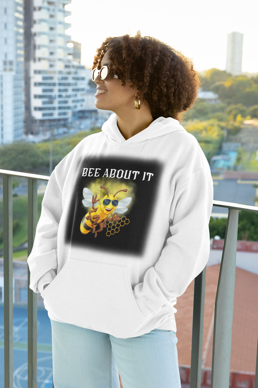 Bee about it | Co-Tesh Design Envy | Unisex Hoodie