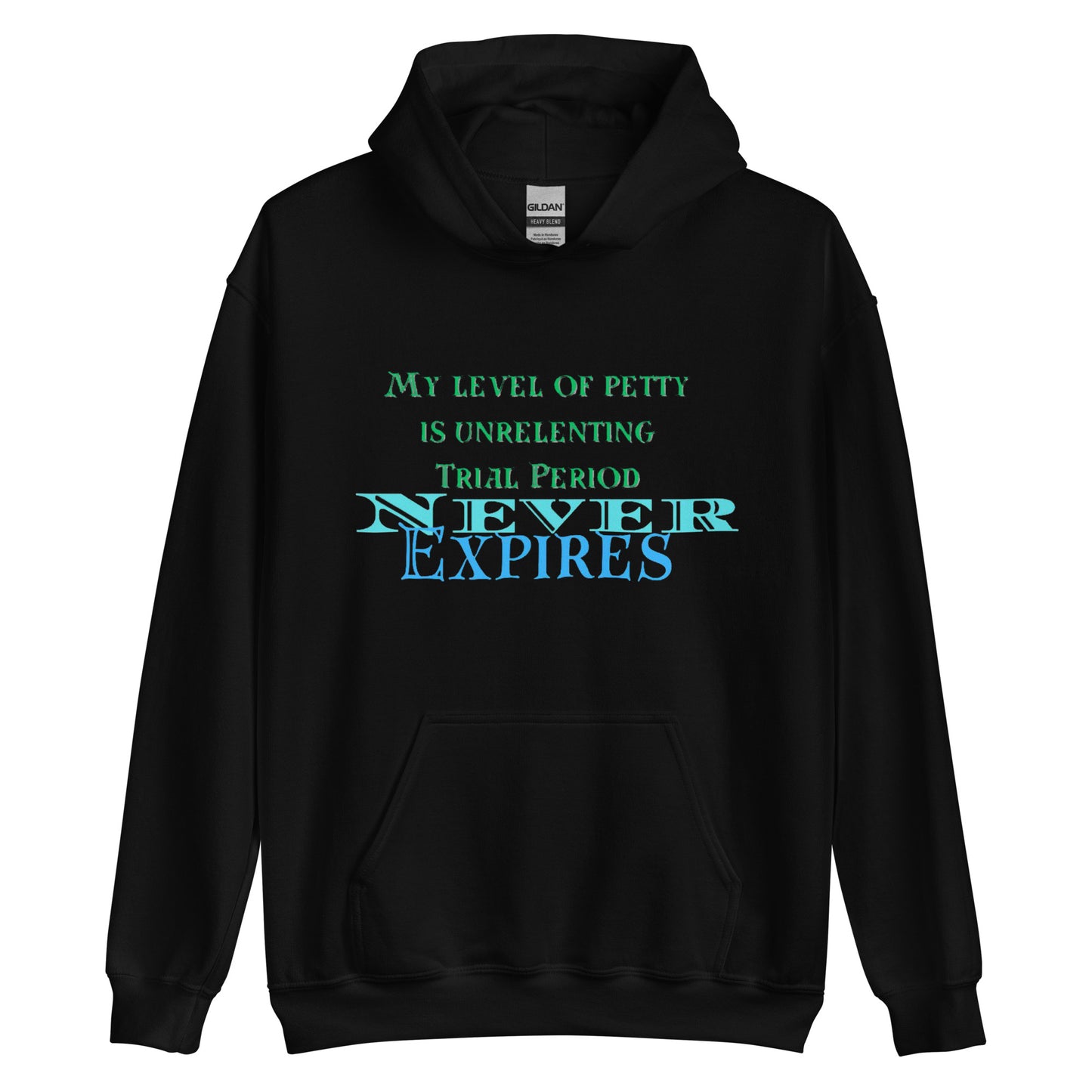 Level of Petty | Co-Tesh Design Envy | Unisex Hoodie