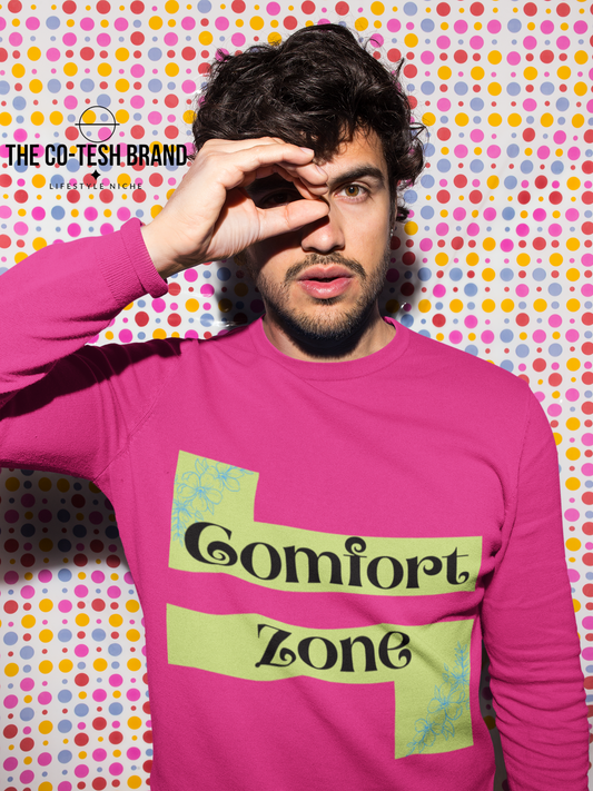 Comfort Zone-Unisex Sweatshirt by Co-Tesh