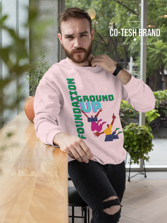 Ground up foundation Unisex Sweatshirt