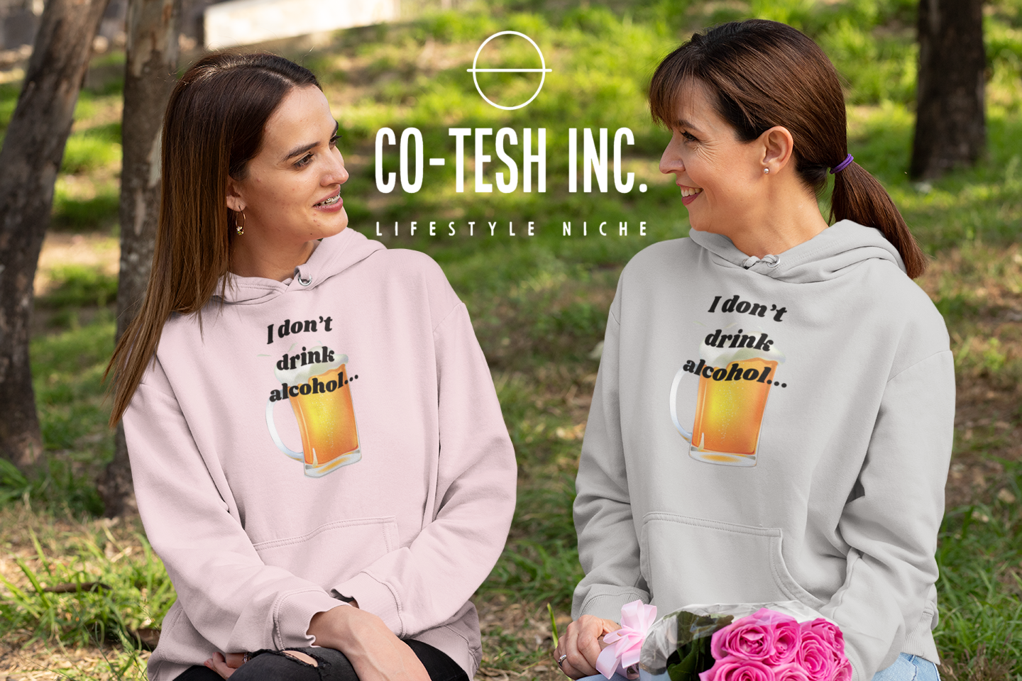 I don't Drink Alcohol Unisex Hoodie Cotesh