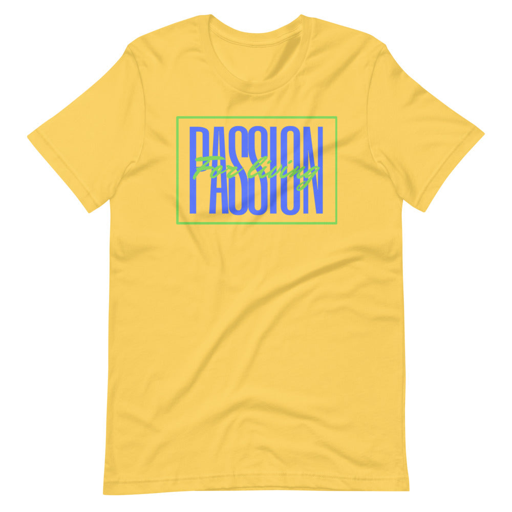 Passion for Living Short-Sleeve Unisex T-Shirt Cotesh