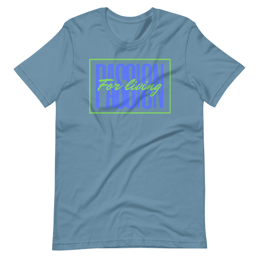 Passion for Living Short-Sleeve Unisex T-Shirt Cotesh