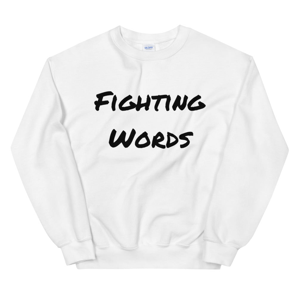 Fighting Words Unisex Sweatshirt Cotesh Blending Trends