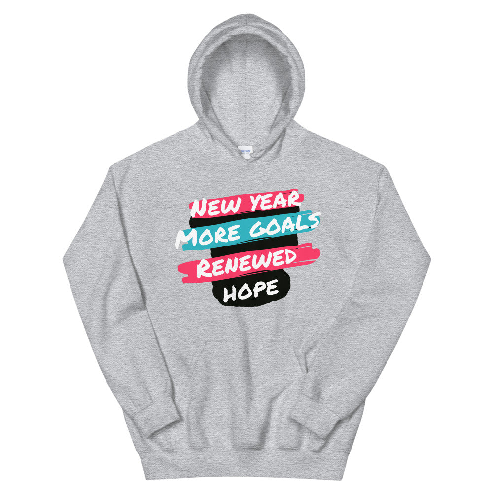 New Year More Goals Renewed Hope Unisex Hoodie Cotesh