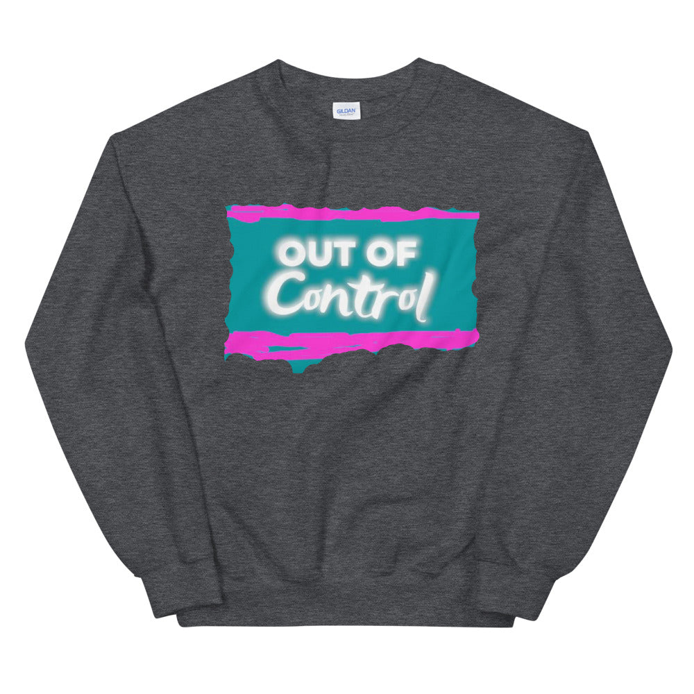 Out of Control Unisex Sweatshirt Cotesh