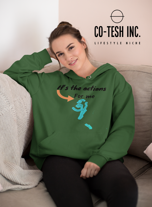 It's is the action for me Unisex Hoodie Cotesh