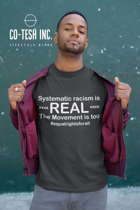 Systematic Racism is Real | Short-Sleeve Unisex T-Shirt | Expression Tees | Cotesh
