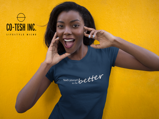 Teach Yourself to Be Better Short-Sleeve Unisex T-Shirt | Expression Tees | Cotesh