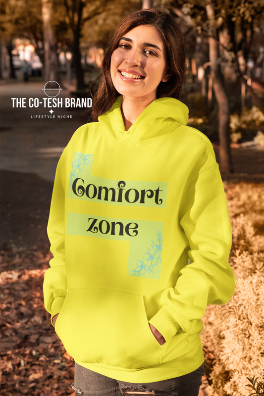 Comfort Zone-Unisex Hoodie by Co-Tesh
