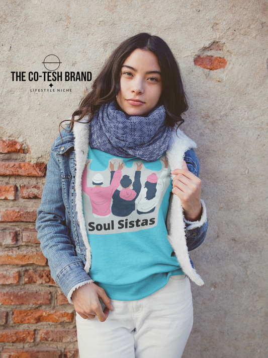 Soul Sistas-Unisex Sweatshirt by Co-Tesh