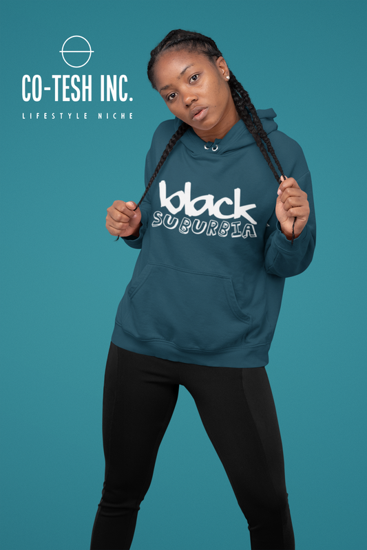 Black Suburbia | Unisex Hoodie | Expression Hoodiez | Cotesh