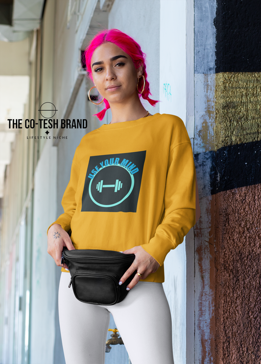 Use Your Mind-Unisex Sweatshirt by Co-Tesh
