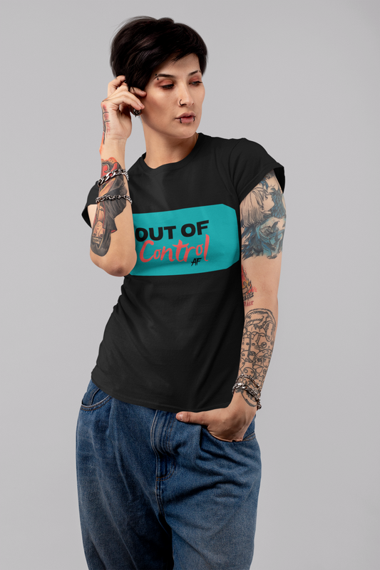 Out of Control AF 101-Short-Sleeve Unisex T-Shirt by Co-Tesh