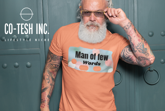Man of Few Words Short-Sleeve Unisex T-Shirt Cotesh