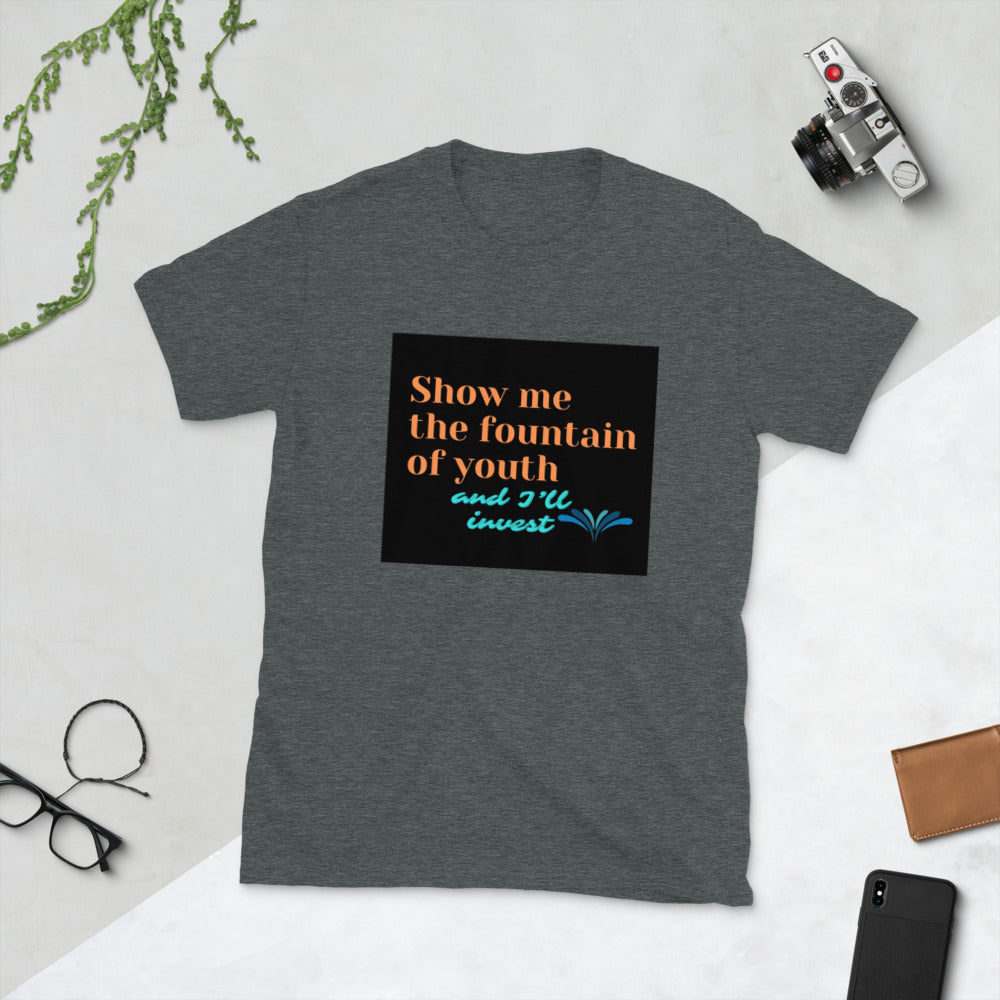 Fountain of Youth-Short-Sleeve Unisex T-Shirt