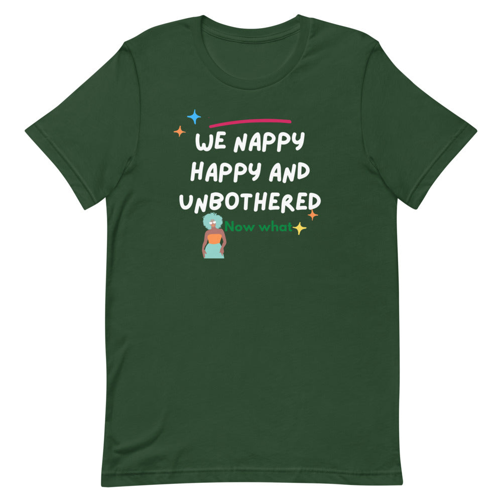 We happy nappy and unbothered Short-Sleeve Unisex T-Shirt
